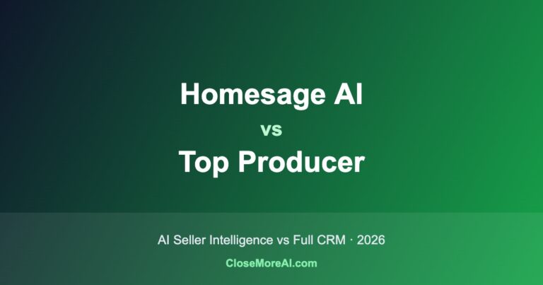 Homesage AI vs Top Producer comparison for real estate agents 2026